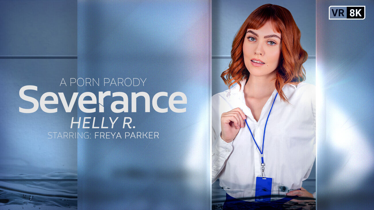 Severance: Helly R. (A Porn Parody)