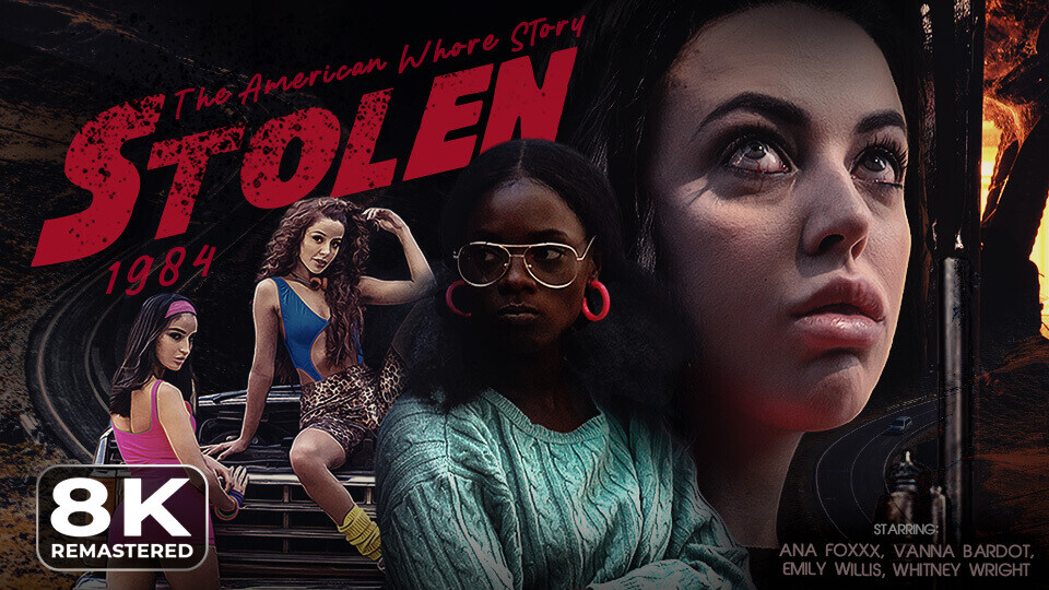 STOLEN: The American Whore Story 1984 [Remastered]